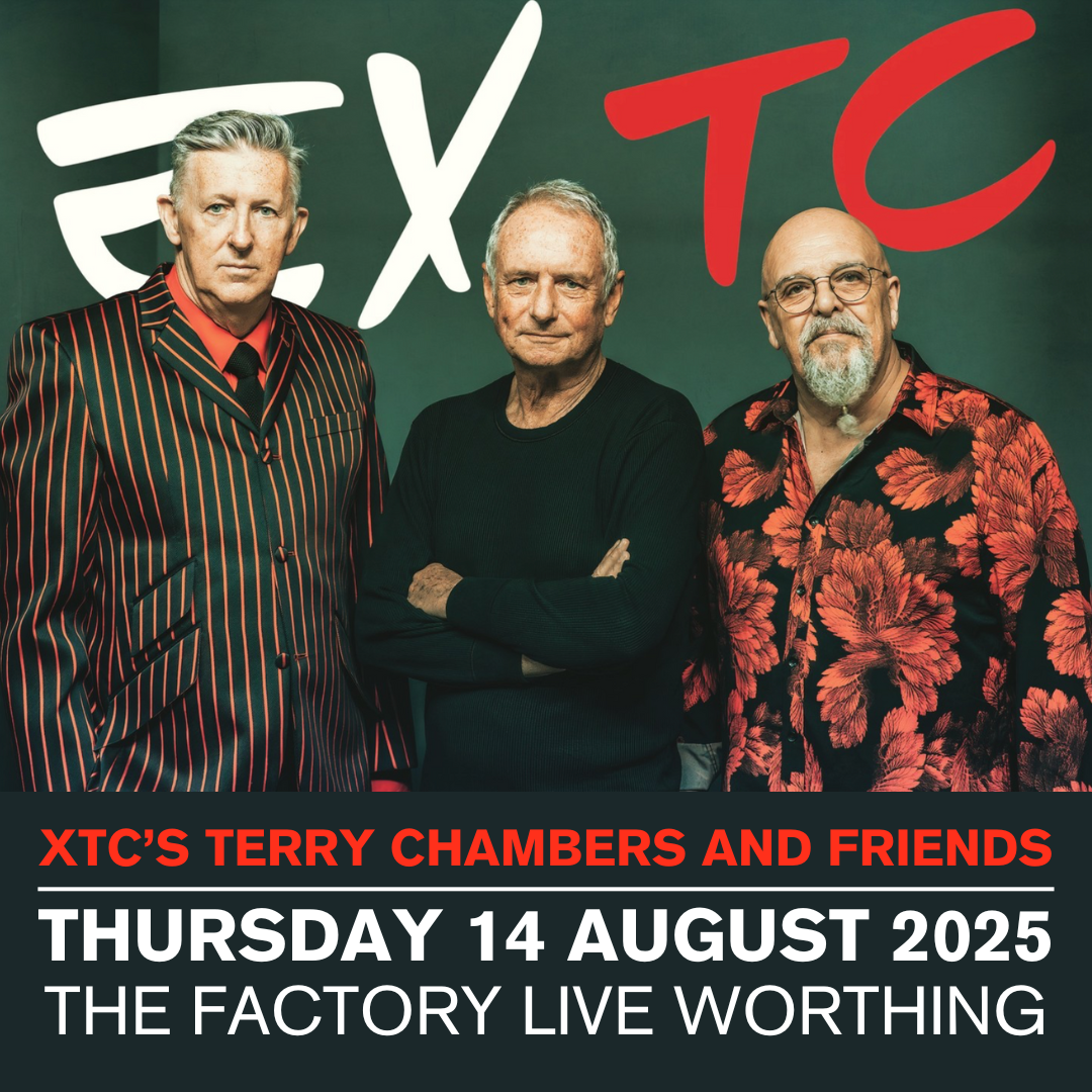 EXTC: XTC'S TERRY CHAMBERS & FRIENDS — The Factory Live
